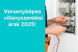 Versenyképes villanyszerelői árak 2025. a simeelectric.hu oldalon